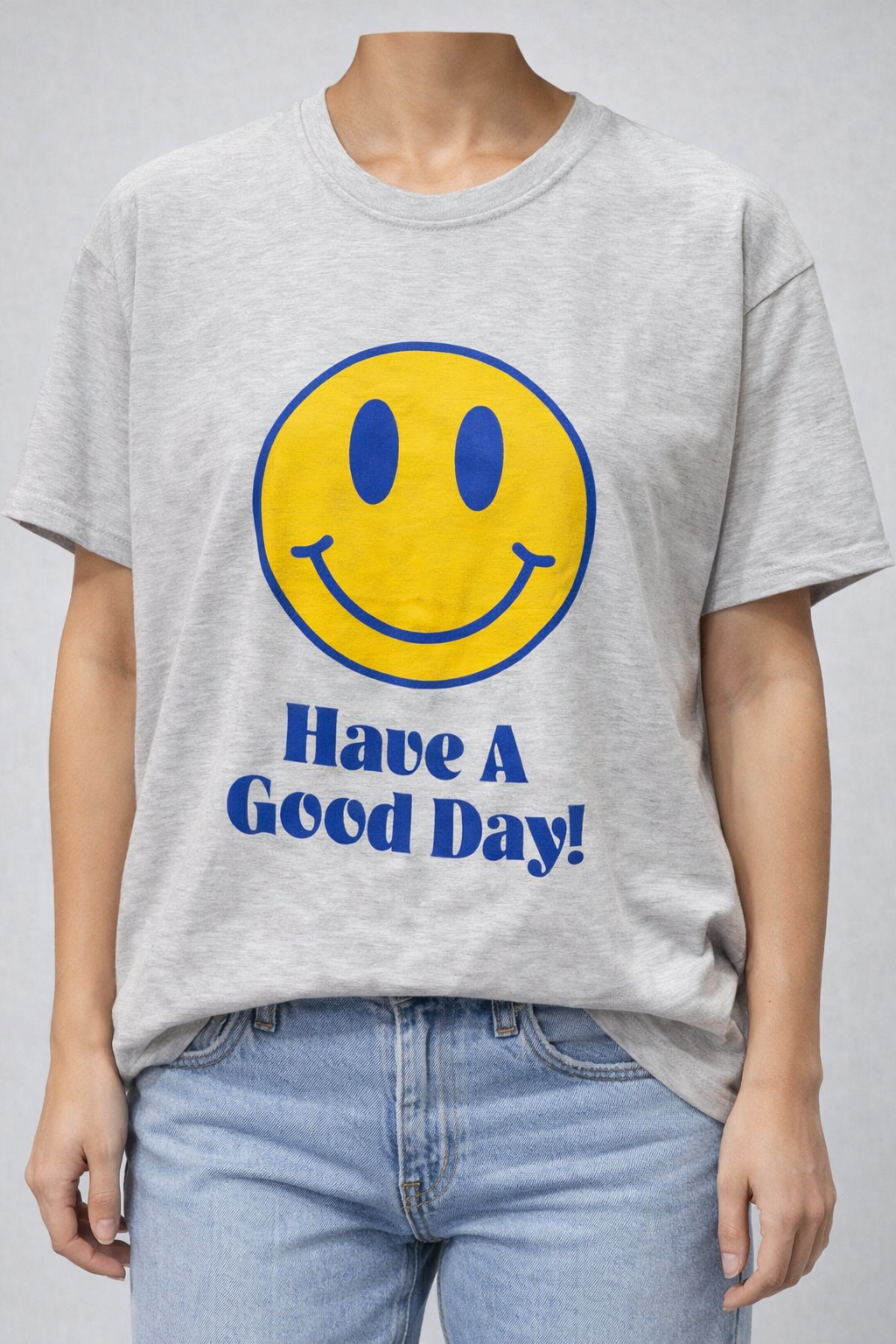 T-Shirt HAVE A GOOD DAY